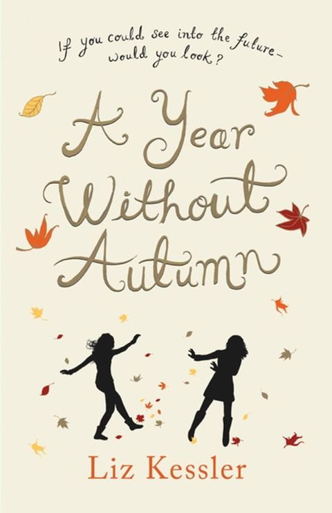 A Year without Autumn(Kobo/電子書)