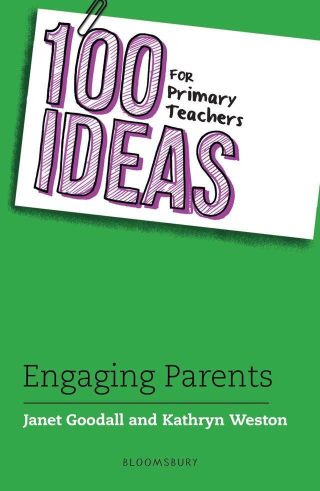  100 Ideas for Primary Teachers: Engaging Parents(Kobo/電子書)