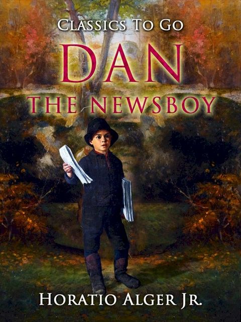 Dan, the Newsboy(Kobo/電子書)