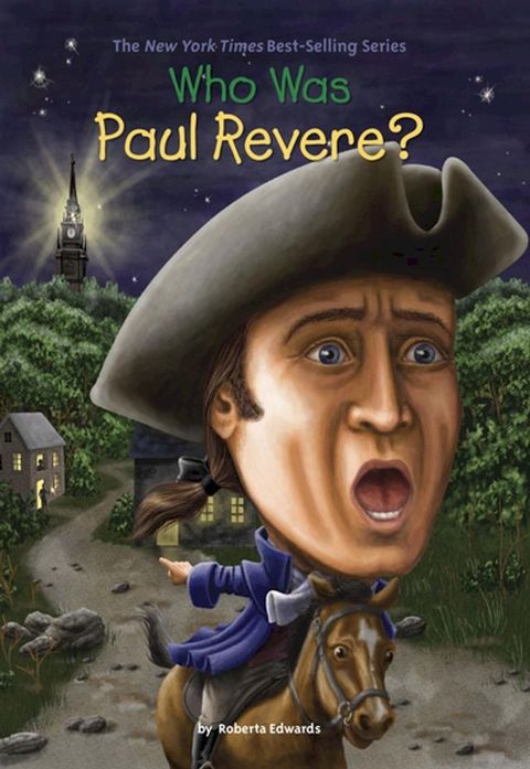 Who Was Paul Revere?(Kobo/電子書)