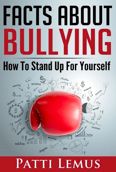 Facts About Bullying(Kobo/電子書)