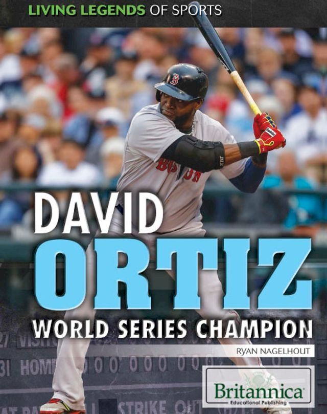  David Ortiz: World Series Champion(Kobo/電子書)