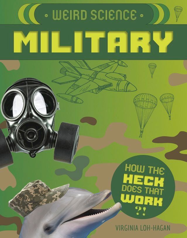  Weird Science: Military(Kobo/電子書)