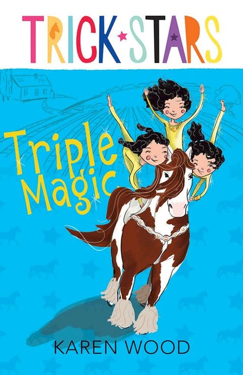 Triple Magic: Trickstars 1(Kobo/電子書)