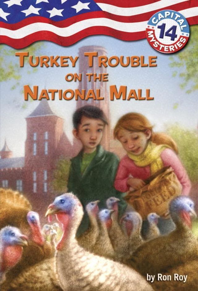  Capital Mysteries #14: Turkey Trouble on the National Mall(Kobo/電子書)