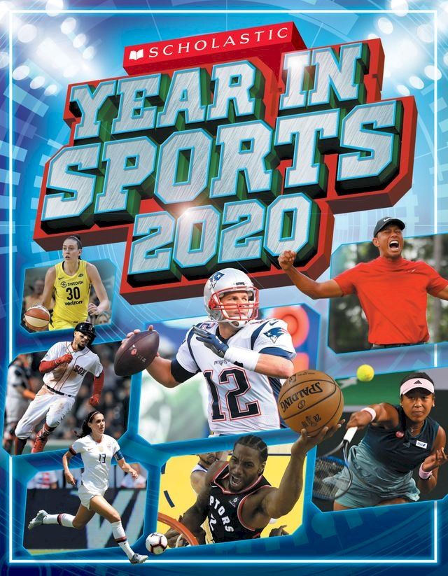  Scholastic Year in Sports 2020(Kobo/電子書)