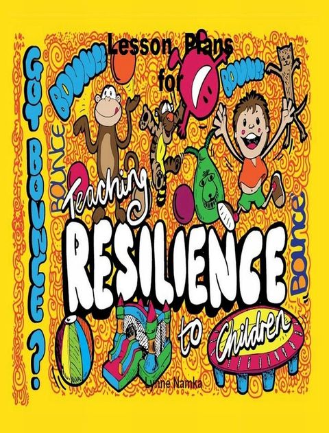 Lesson Plans on Teaching Resilience to Children(Kobo/電子書)