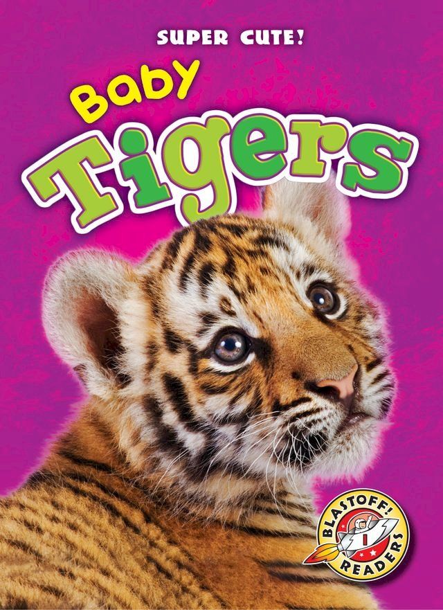  Baby Tigers(Kobo/電子書)