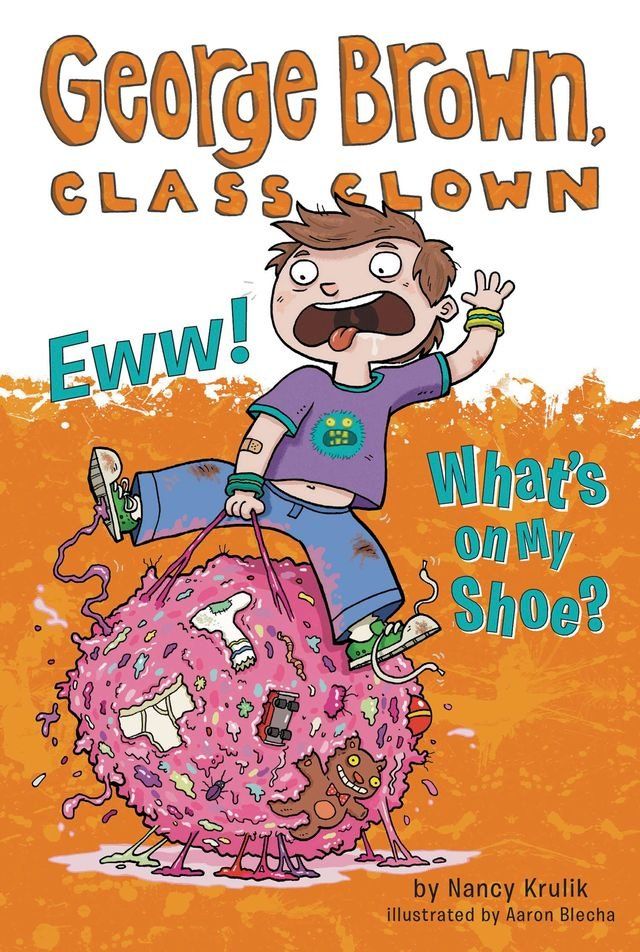  Eww! What's on My Shoe? #11(Kobo/電子書)