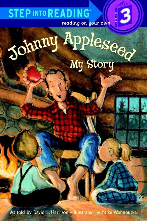 Johnny Appleseed: My Story(Kobo/電子書)