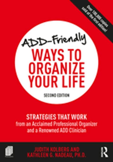 ADD-Friendly Ways to Organize Your Life(Kobo/電子書)