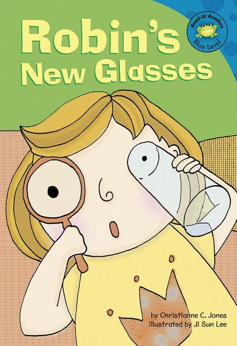 Robin's New Glasses(Kobo/電子書)