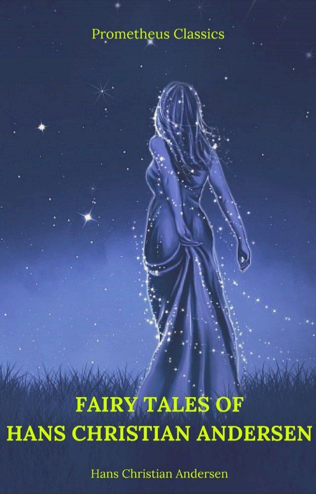  Fairy Tales of Hans Christian Andersen (Prometheus Classics)(Kobo/電子書)