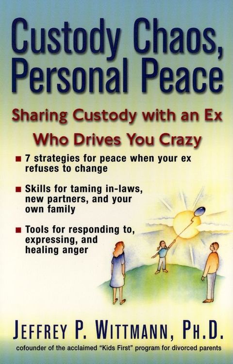 Custody Chaos, Personal Peace(Kobo/電子書)