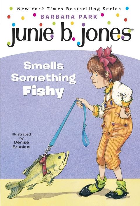 Junie B. Jones #12: Junie B. Jones Smells Something Fishy(Kobo/電子書)