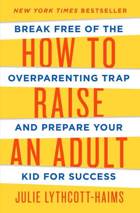 How to Raise an Adult(Kobo/電子書)