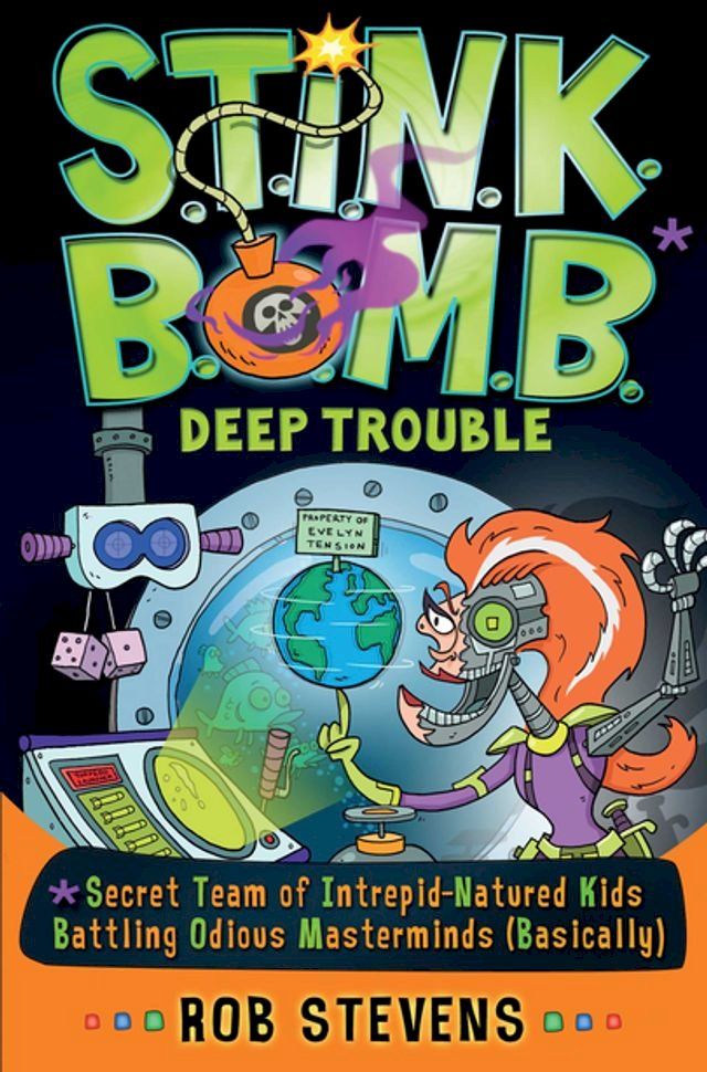  S.T.I.N.K.B.O.M.B: Deep Trouble(Kobo/電子書)