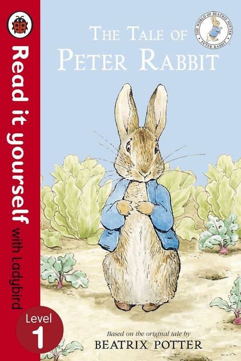 The Tale of Peter Rabbit - Read It Yourself with Ladybird(Kobo/電子書)