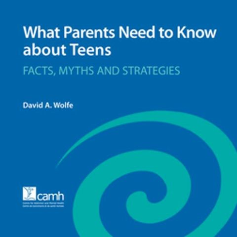 What Parents Need to Know about Teens(Kobo/電子書)