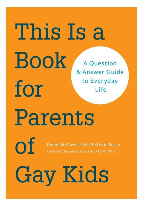 This is a Book for Parents of Gay Kids(Kobo/電子書)