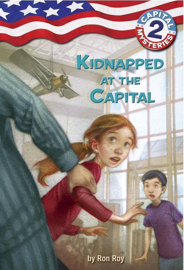  Capital Mysteries #2: Kidnapped at the Capital(Kobo/電子書)