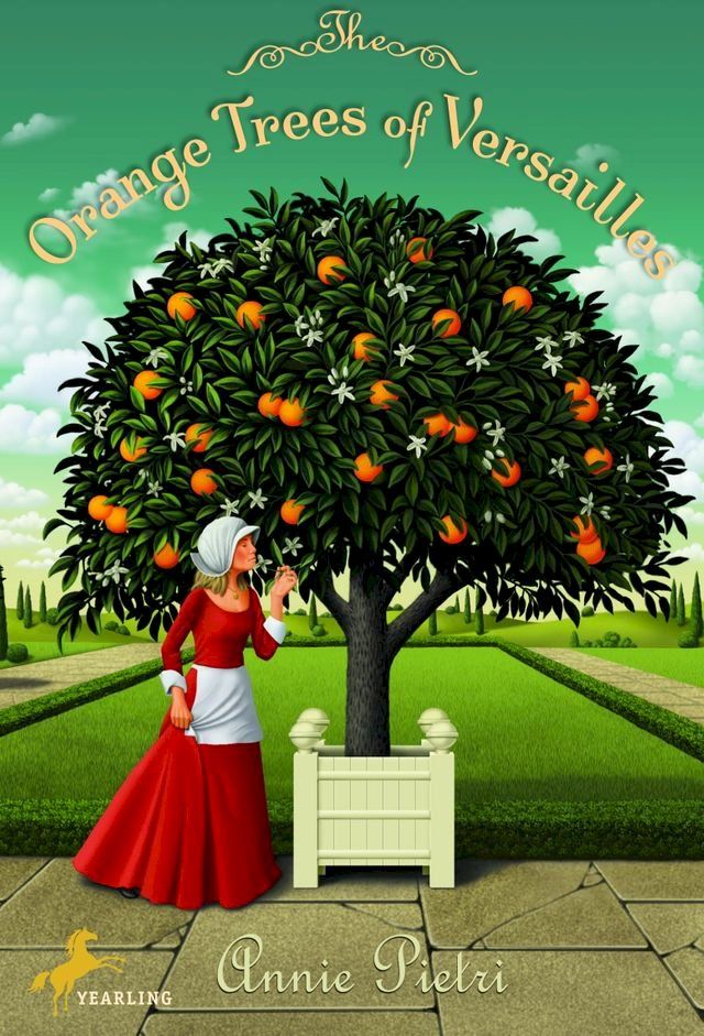  The Orange Trees of Versailles(Kobo/電子書)