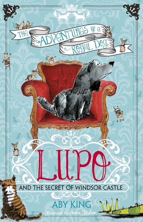 Lupo and the Secret of Windsor Castle(Kobo/電子書)