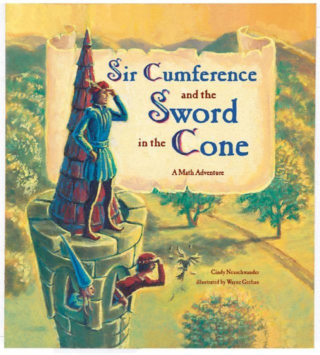  Sir Cumference and the Sword in the Cone(Kobo/電子書)