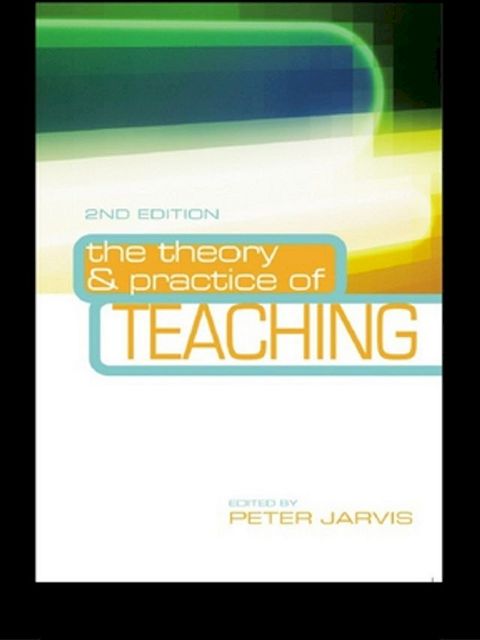 The Theory and Practice of Teaching(Kobo/電子書)