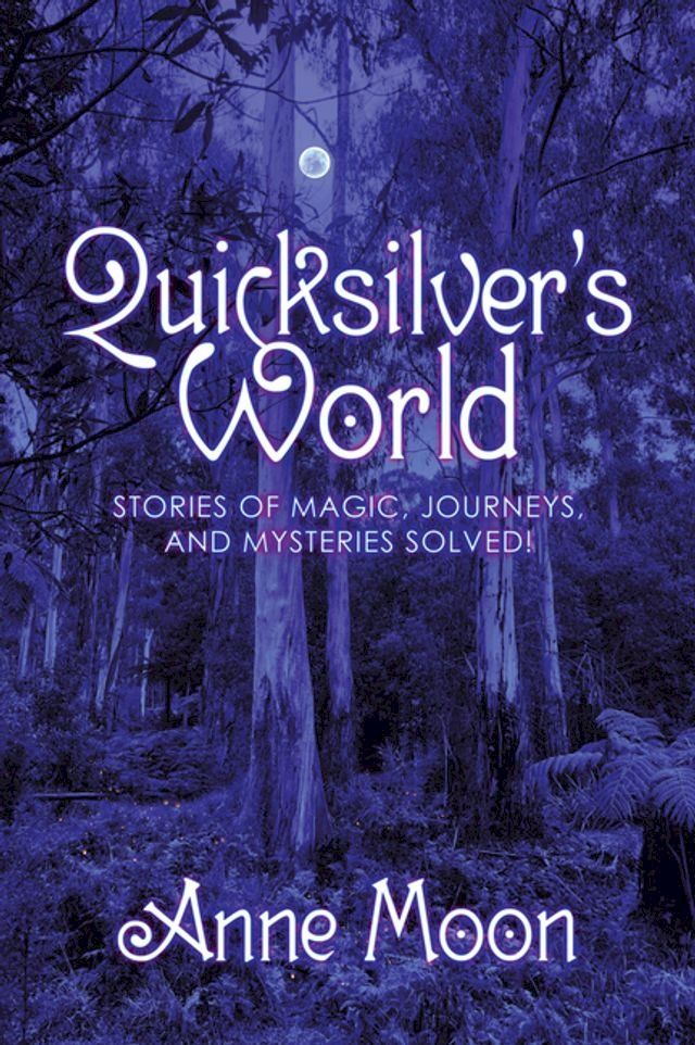  Quicksilver’s World(Kobo/電子書)