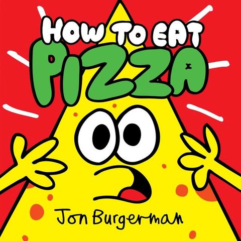 How to Eat Pizza(Kobo/電子書)