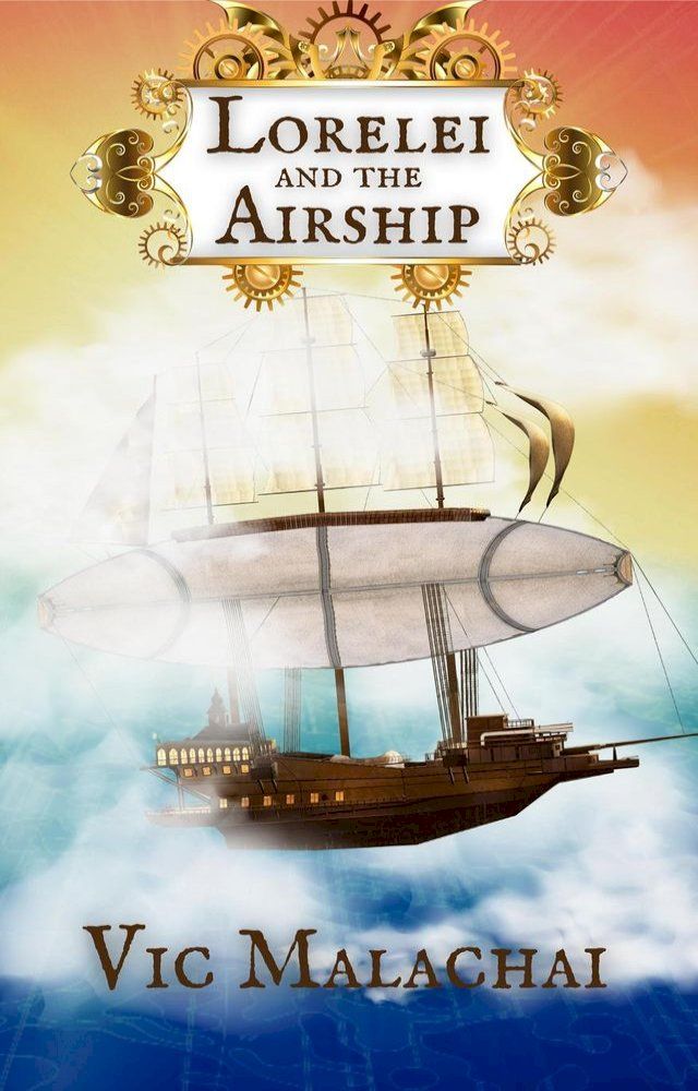  Lorelei and the Airship(Kobo/電子書)