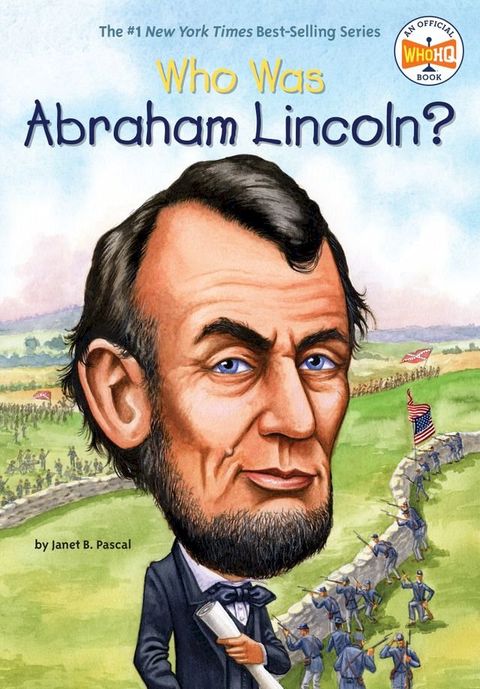 Who Was Abraham Lincoln?(Kobo/電子書)