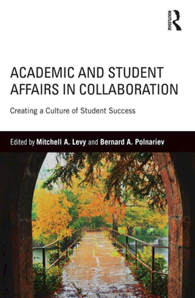  Academic and Student Affairs in Collaboration(Kobo/電子書)