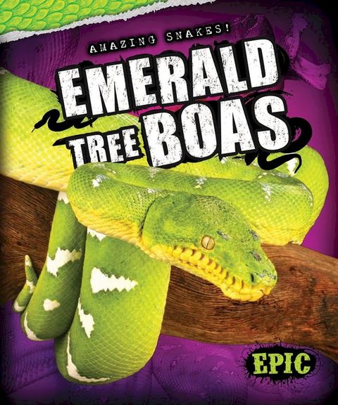 Emerald Tree Boas(Kobo/電子書)