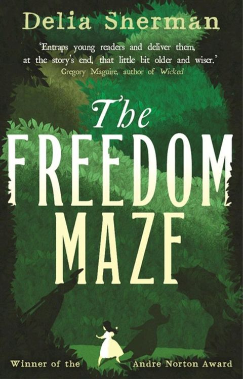 The Freedom Maze(Kobo/電子書)