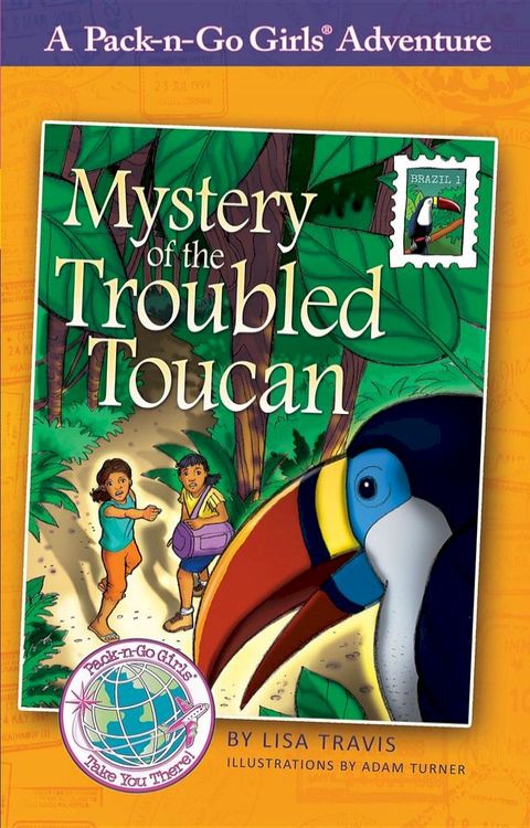 Mystery of the Troubled Toucan(Kobo/電子書)