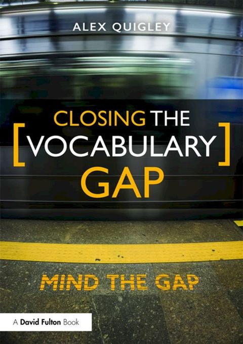 Closing the Vocabulary Gap(Kobo/電子書)