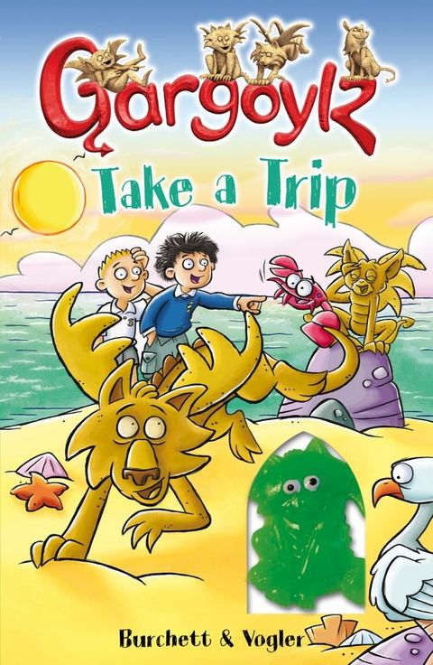 Gargoylz Take a Trip(Kobo/電子書)