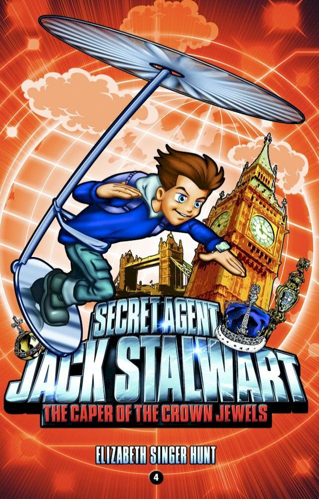  Secret Agent Jack Stalwart: Book 4: The Caper of the Crown Jewels: England(Kobo/電子書)