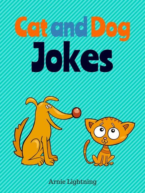 Cat and Dog Jokes(Kobo/電子書)