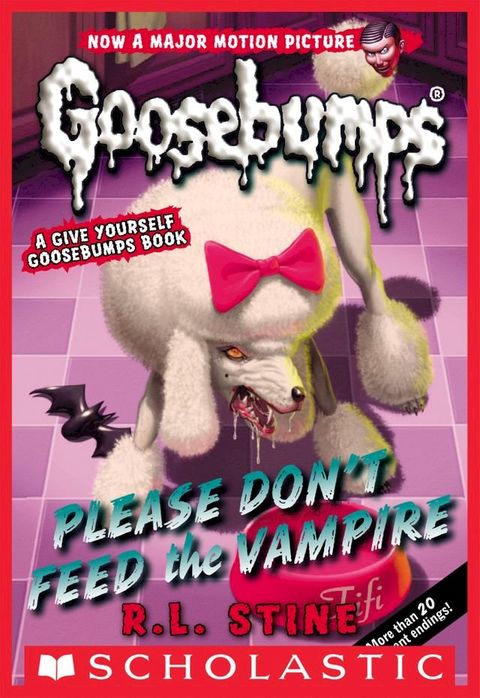 Please Don't Feed the Vampire! (Classic Goosebumps #32)(Kobo/電子書)