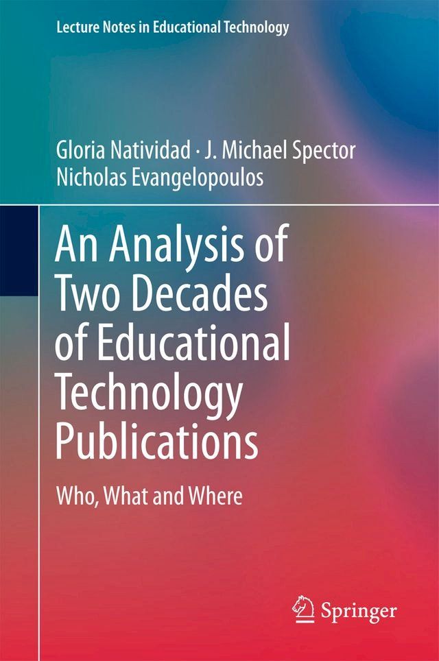  An Analysis of Two Decades of Educational Technology Publications(Kobo/電子書)