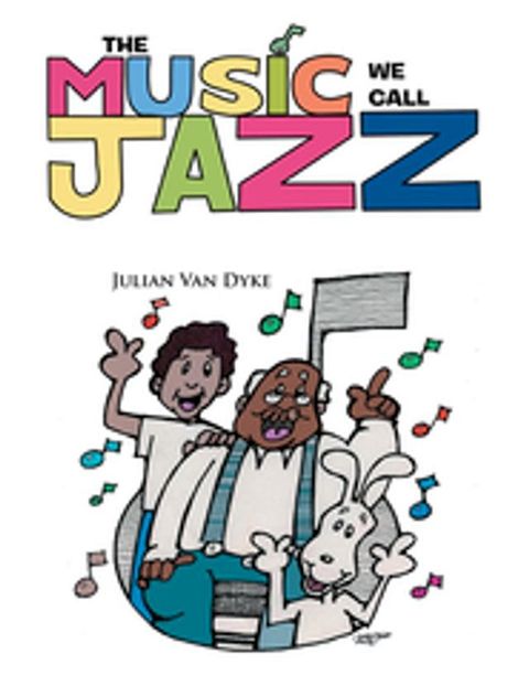 The Music We Call Jazz(Kobo/電子書)