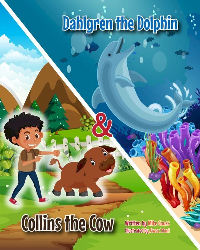  Dahlgren the Dolphin & Collins the Cow(Kobo/電子書)