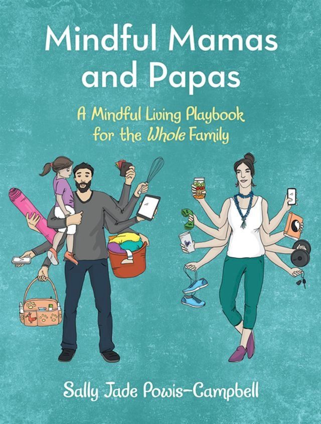  Mindful Mamas and Papas(Kobo/電子書)