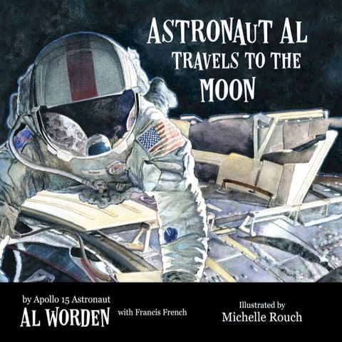 Astronaut Al Travels to the Moon(Kobo/電子書)