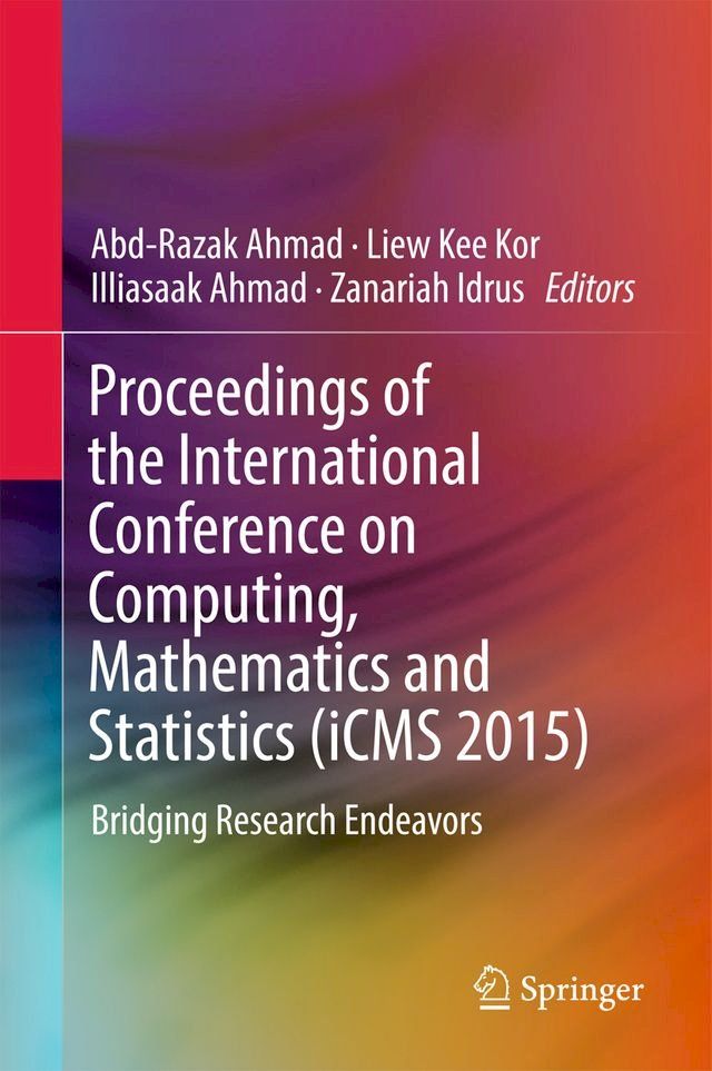  Proceedings of the International Conference on Computing, Mathematics and Statistics (iCMS 2015)(Kobo/電子書)