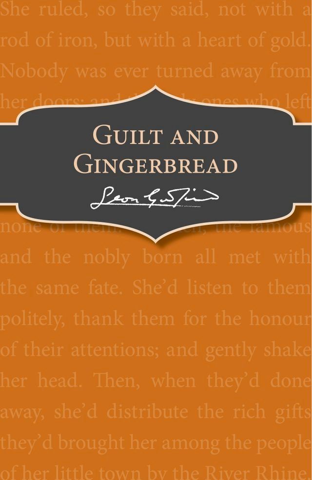  Guilt and Gingerbread(Kobo/電子書)