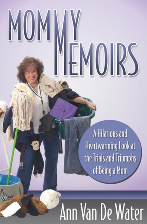 Mommy Memoirs(Kobo/電子書)